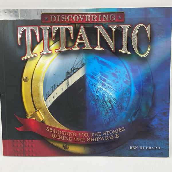 Discovering Titanic (paperback)