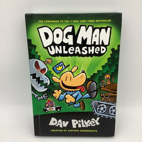 Dog Man Unleashed (hard cover)