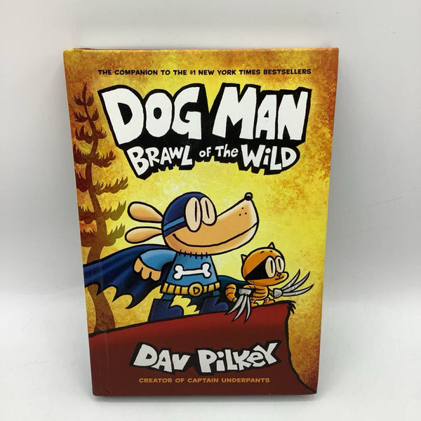 Dog Man Brawl Of The Wild (hard cover)