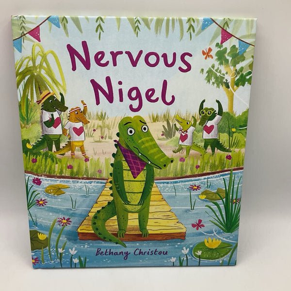 Nervous Nigel (hardcover)