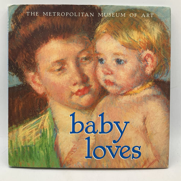 Baby Loves (hardcover)