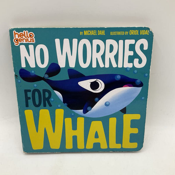 No Worries For Whale (boardbook)