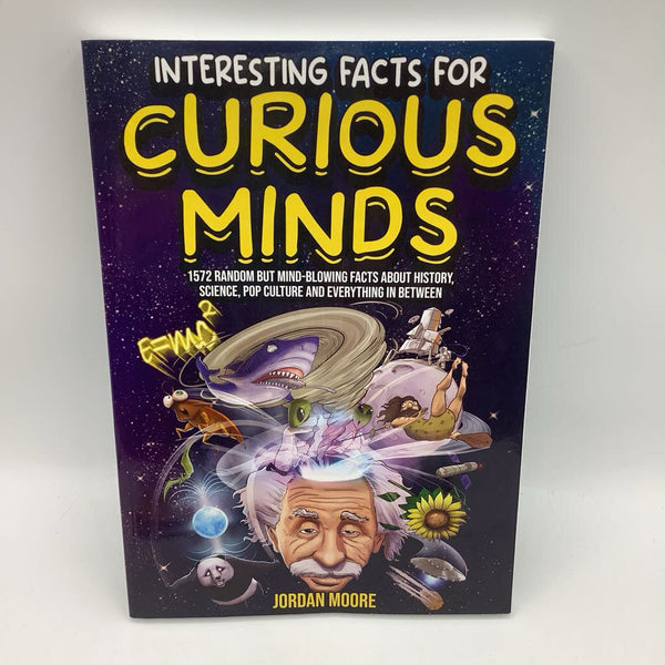 Interesting Facts For Curious Minds (paperack)