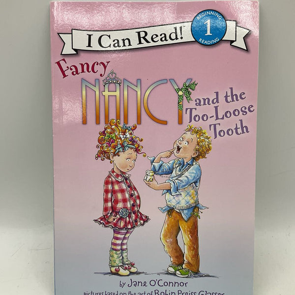 Fancy Nancy & The Too-Loose Tooth (paperback)