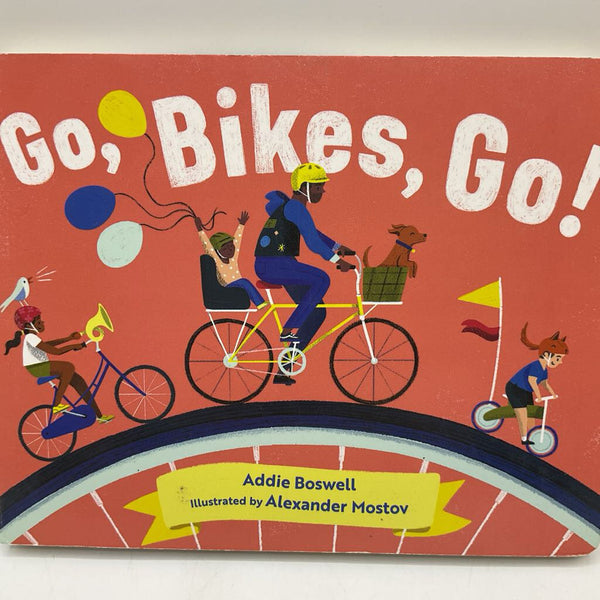 Go Bikes Go (boardbook)