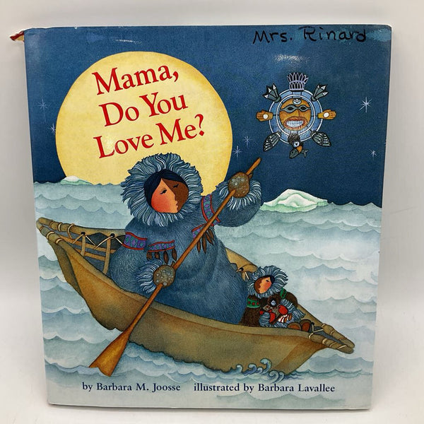 Mama Do You Love Me (hardcover)