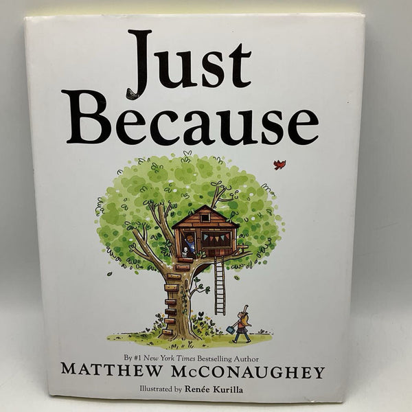 Just Because (hardcover)