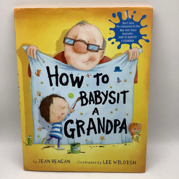How To Baby Sit A Grandpa (hardcover)