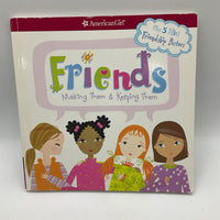 American Girl: Friends Making Them & Keeping Them (paperback)