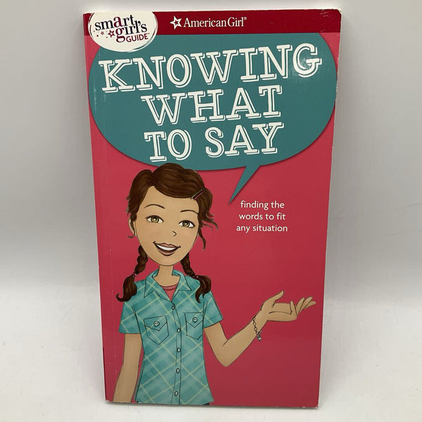 American Girl: Knowing What To Say (paperback)
