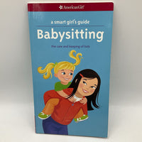 American Girl: A Smart Girls Guide To Baby Sitting (paperback)