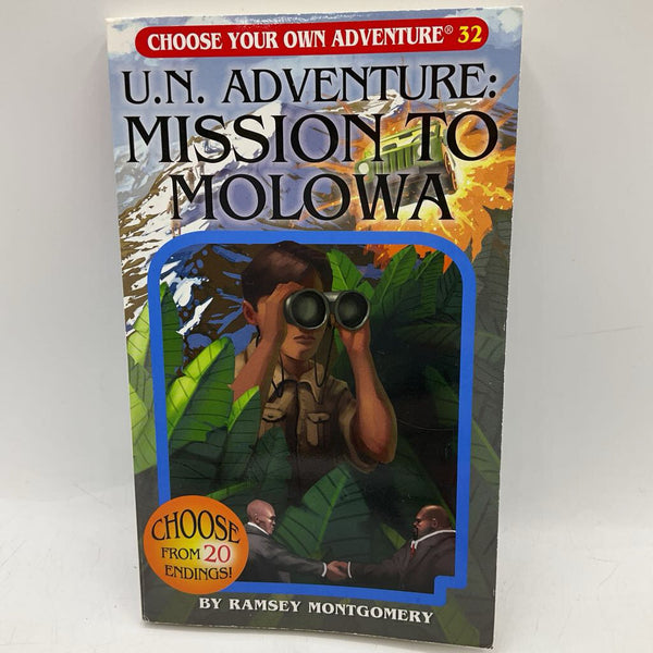 Choose Your Own Adventure 32 U.N. Adventure: Mission To Molowa (paperback)