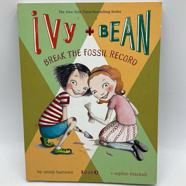 Ivy + Bean Break The Fossil Record (paperback)