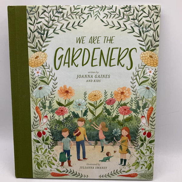 We Are Gardeners (hardcover)