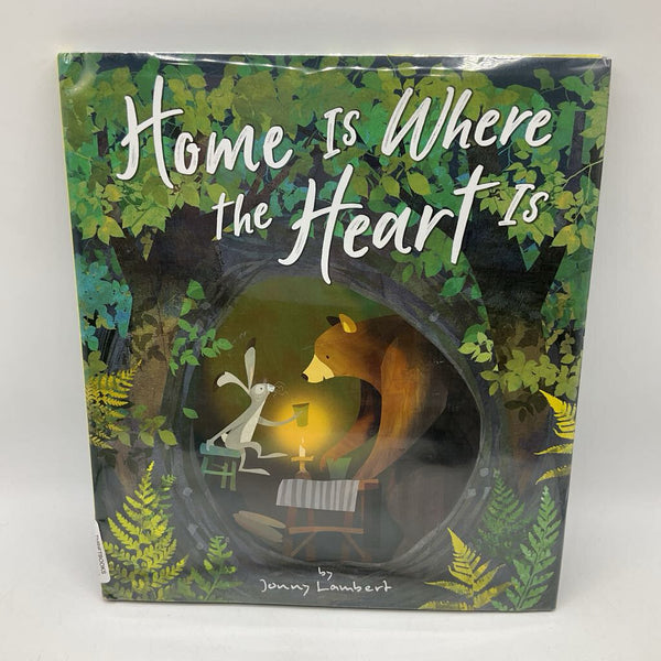 Home Is Where The Heart Is (hardcover)