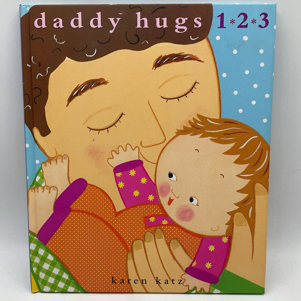 Daddy Hugs 1,2,3 (hardcover)