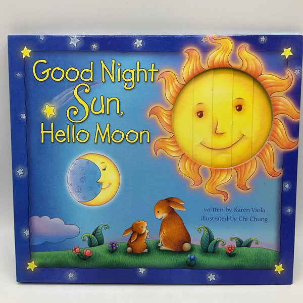 Good Night Sun, Hello Moon(hardcover)