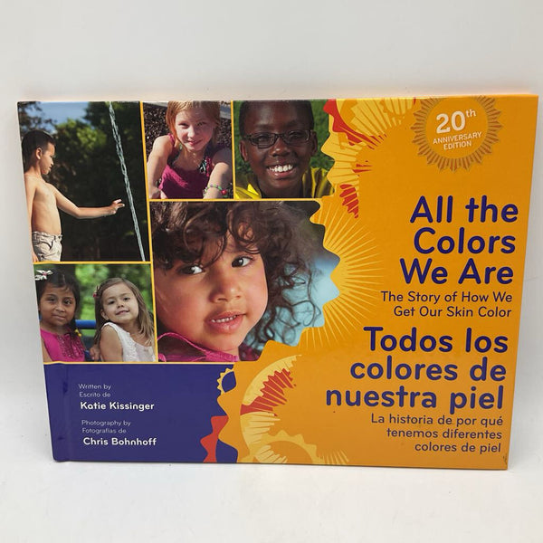 All The Colors We Are / Todos Los Colores De Nuestra Piel (hardcover)