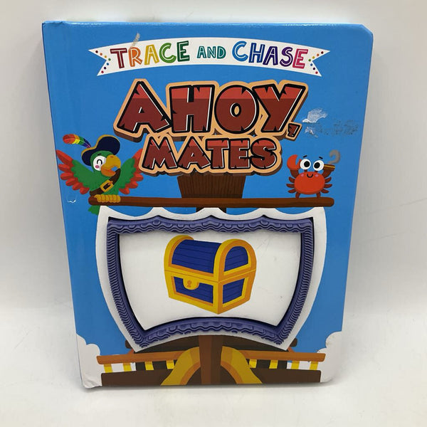 Trace And Chase Ahoy, Mates (board book)
