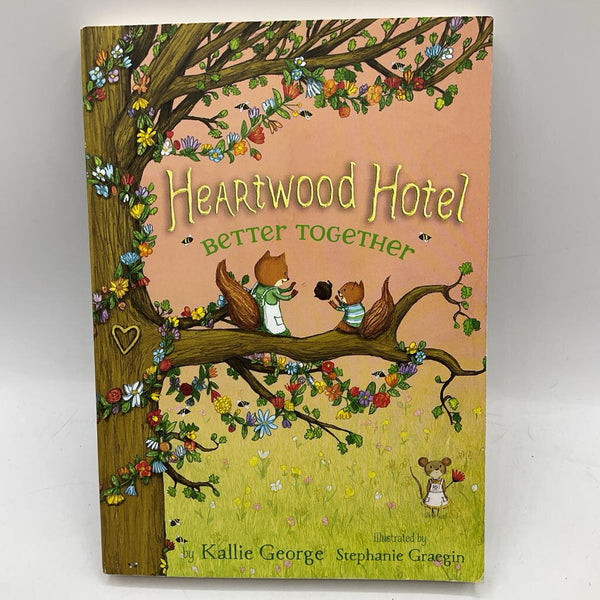 Heartwood Hotel Book 3: Better Together (paperback)