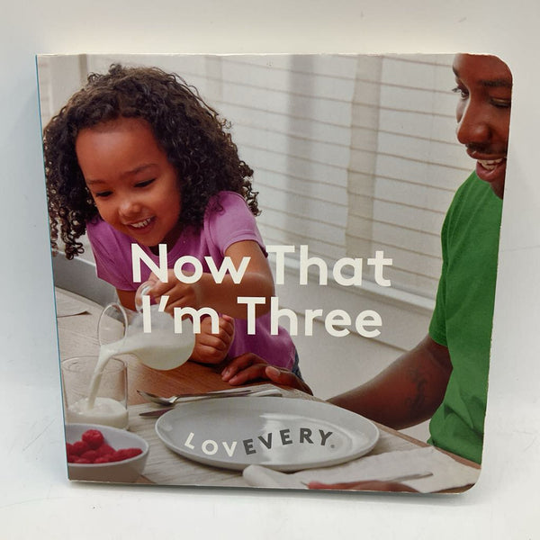 Lovevery: Now That I'm Three (boardbook)