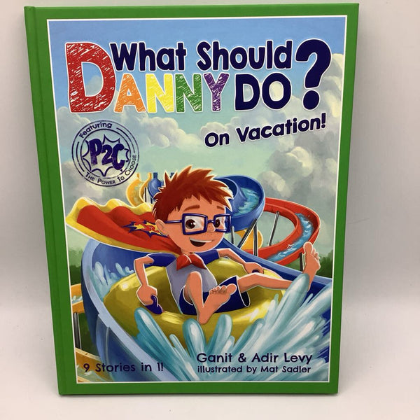 What Would Danny Do On Vacation? (hardcover)