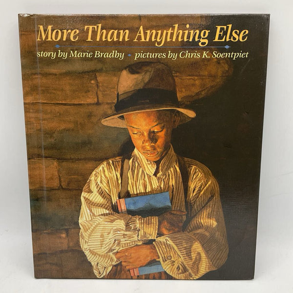 More Than Anything Else (hardcover)