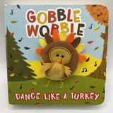 Gobble Wobble (boardbook)