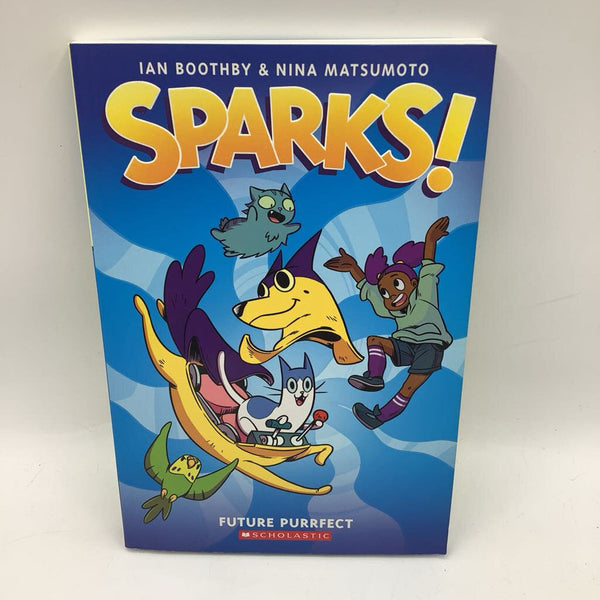 Sparks! (paperback)