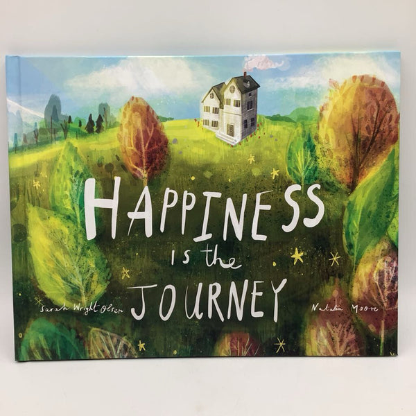Happiness Is The Journey (hardcover)