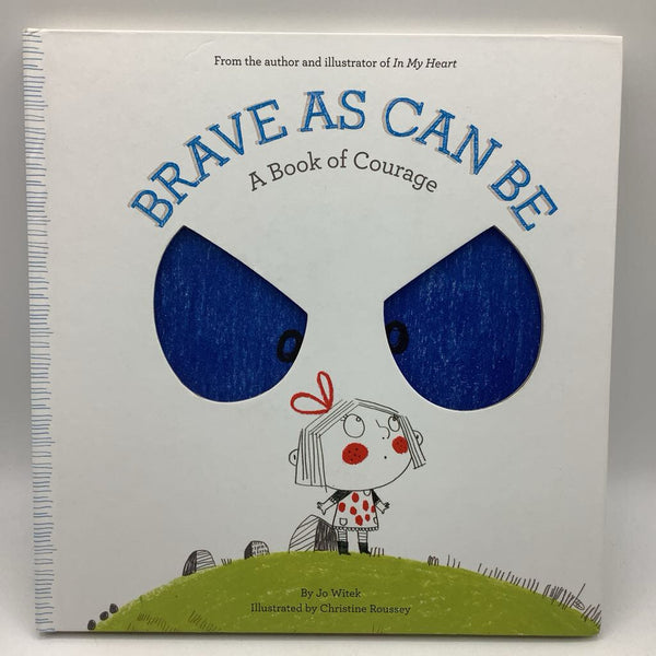 Brave As Can Be (boardbook)