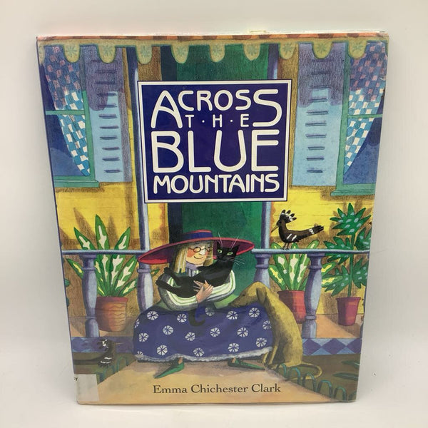 Across The Blue Mountains (hardcover)