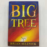 Big Tree (hardcover)