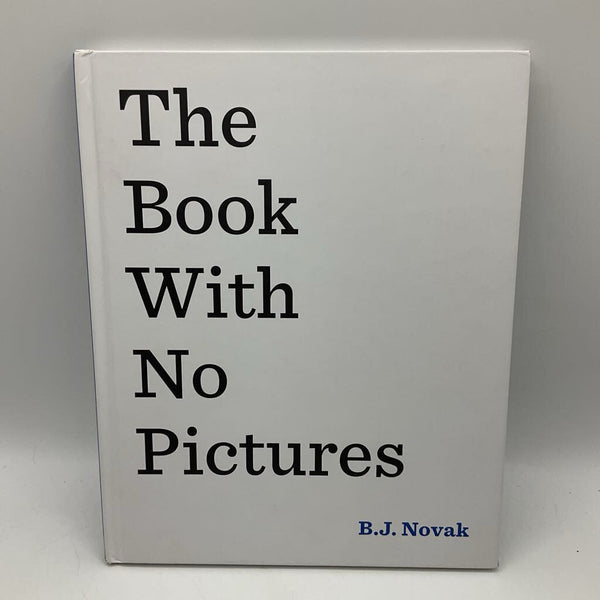 The Book With No Pictures (hardcover)