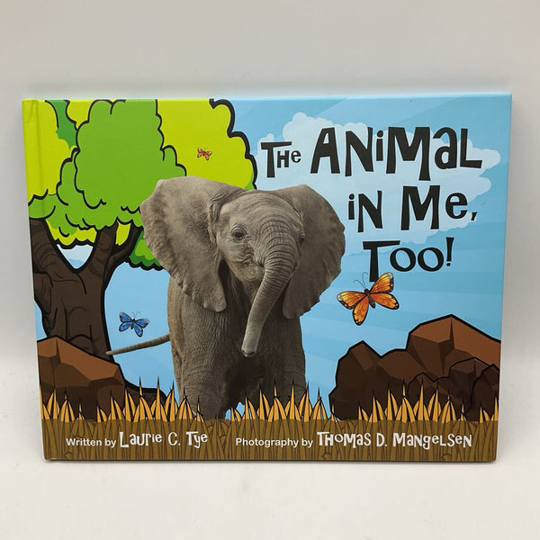 The Animals in Me Too! (hardcover)