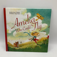 Amelia Who Could Fly (hardcover)