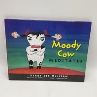 Moody Cow Meditates (hardcover)
