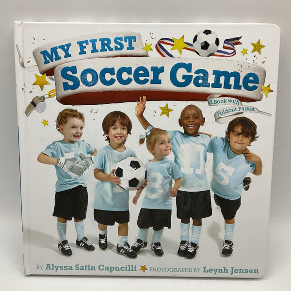 My First Soccer Game (hardcover)