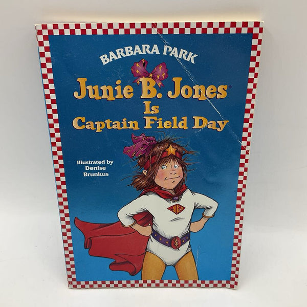 Junie B. Jones is Captain Field Day (paperback)