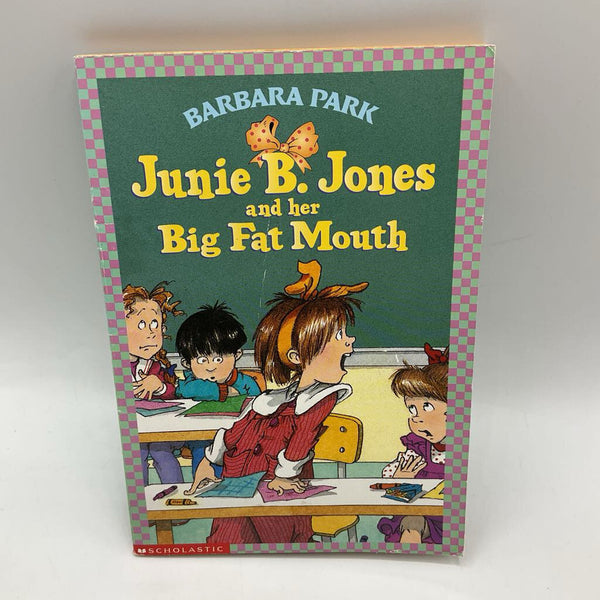 Junie B. Jones and Her Big Fat Mouth (paperback)